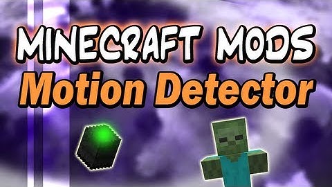 Minecraft Mods :: Motion Detector