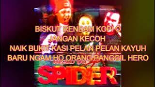 SPIDER   NGAM HO HQ LIRIK