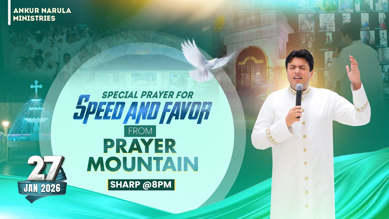 PRAYER MOUNTAIN |🔴LIVE (27-01-2026) SPECIAL PRAYER FOR SPEED AND FAVOR ⁨| @AnkurNarulaMinistries