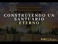 PARASHAT FEKUDEI - CONSTRUYENDO UN SANTUARIO ETERNO.