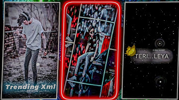 ❤️‍🔥TERE..LIYE SONG NEW TREND XML GLOWING LYRICS  CCHDALIGHT MOTION EDIT XMLPRESET DIPSCRIPTION BOX🔰