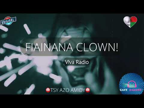 Fiainana clown! : Tantara gasy vaovao : (Viva Radio) #gasyrakoto