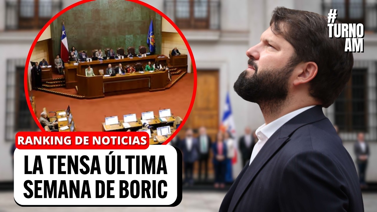 TENSA última semana de Boric Presidente: CHOQUES con KAST y cierre legislativo al LÍMITE | #TURNOAM