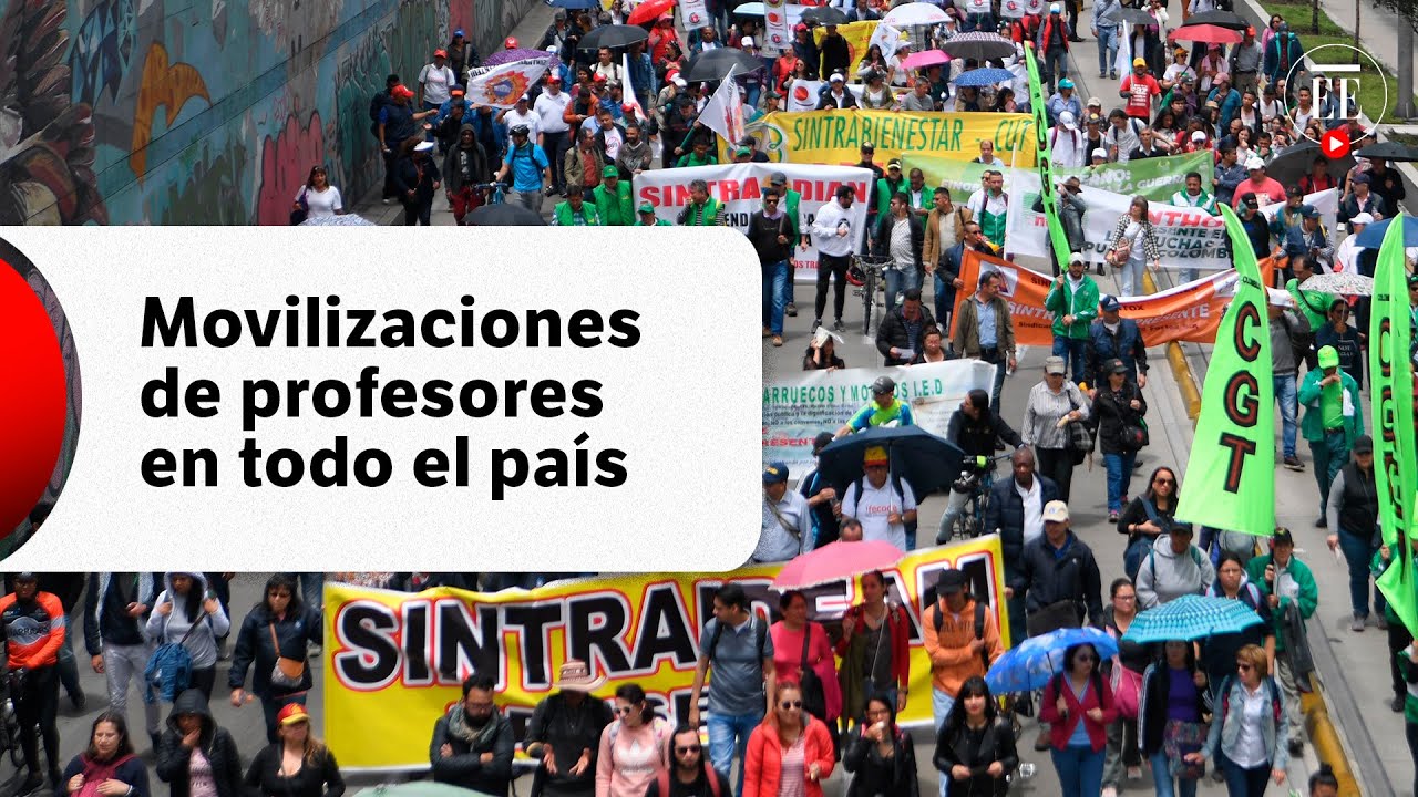 Así fueron las marchas de los profesores en el país | El Espectador ...