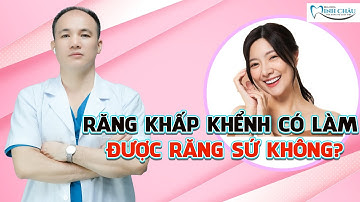 Răng Khấp Khểnh Có Bọc  Được Răng Sứ Không ? | Nha Khoa Minh Châu