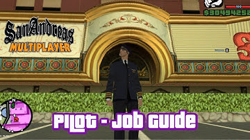 Pilot Job Guide | Grand Theft Auto Sand Andreas | SAMP WTLS