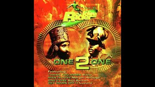 #119. One 2 One Riddim Mix (Full) Ft. Sizzla, Richie Spice, Beenie Man, Morgan Heritage, Buju Banton