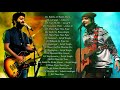 Best of Arijit Singh and Jubin Nautiyal | Tum Hi ho, lut gaye, Humnava mere, Thodi jahga, tera hua,.