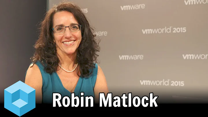 Robin Matlock, VMware | VMworld 2015
