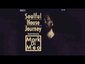 Various Artists Soulful House Journey Mixed Selected By Mark Di Meo Continuous Mix 