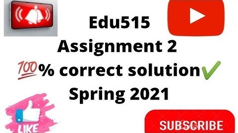 Edu515|| Assignment no 2 solution 2021|| Teaching of geography