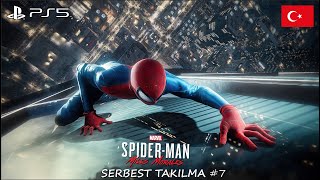 SERBEST TAKILMA! #7 | MARVEL'S SPIDER-MAN MILES MORALES TÜRKÇE PS5