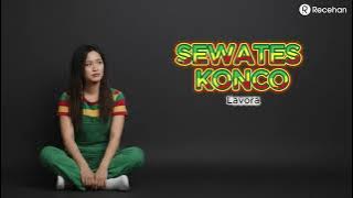 Sewates Konco -  Lavora | Cover Reggae By Recehan