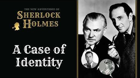 Sherlock Holmes Radio: A Case of Identity | Basil Rathbone, Nigel Bruce, Conway, Stanley
