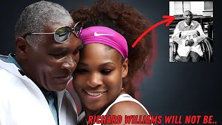 Sad News For Serena Williams’ 81-Yr-Old Daddy Richard Williams Has Been Confirmed As...
