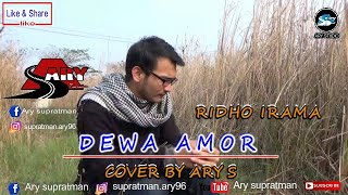 ARY S - Dewa Amor |cover Rhoma Irama