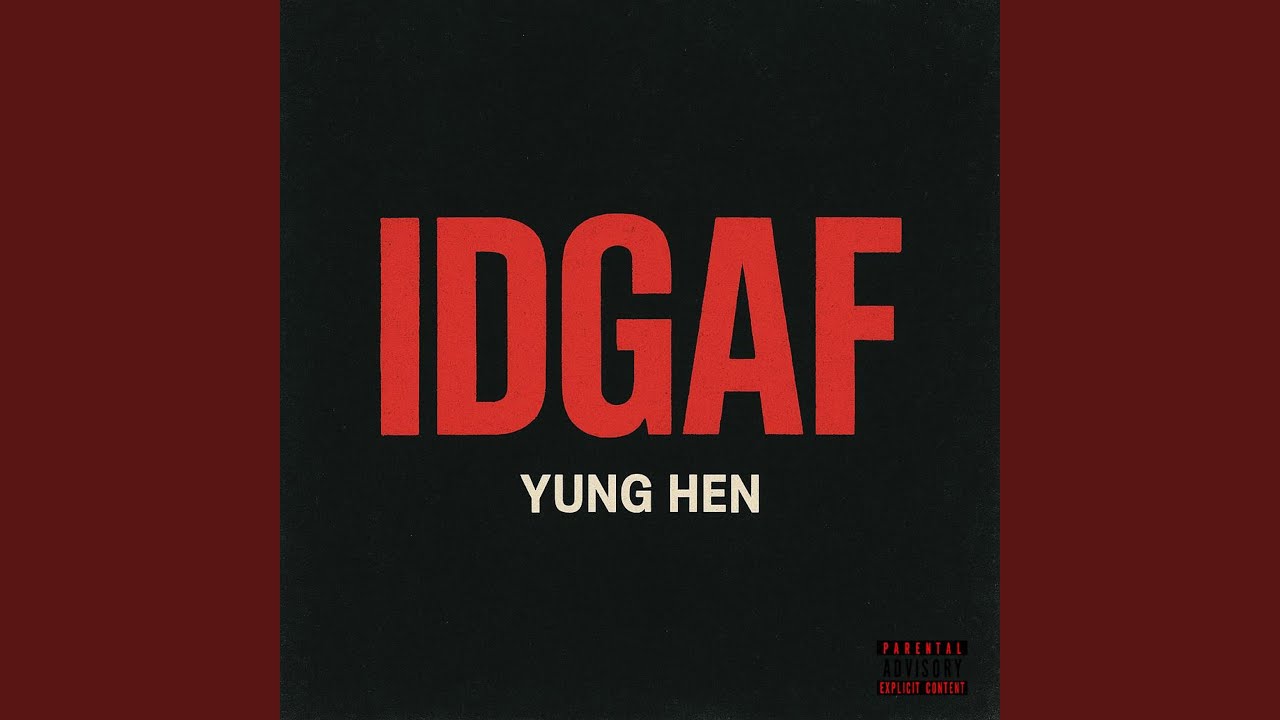 Watch IDGAF on YouTube Watch IDGAF on YouTube