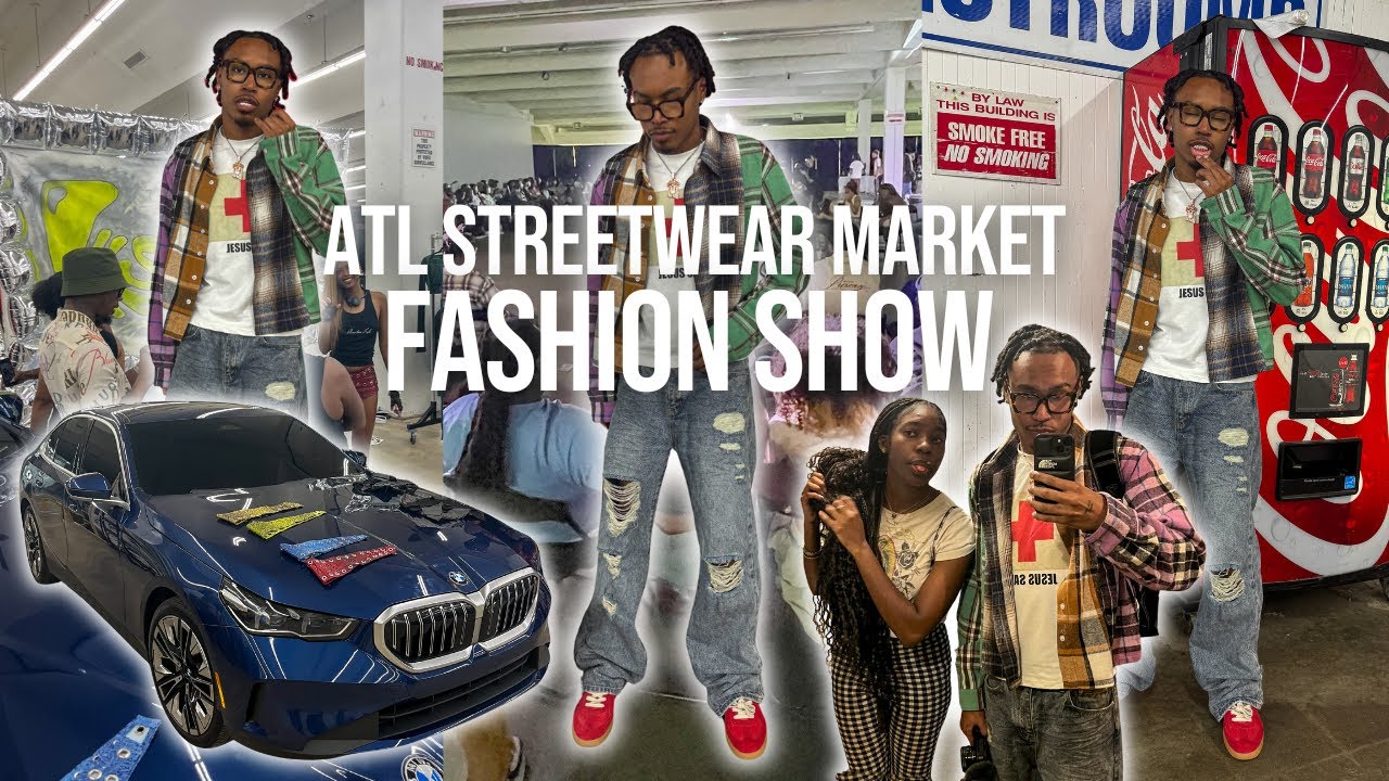 I WENT TO AN ATLANTA STREETWEAR MARKET FASHION SHOW!