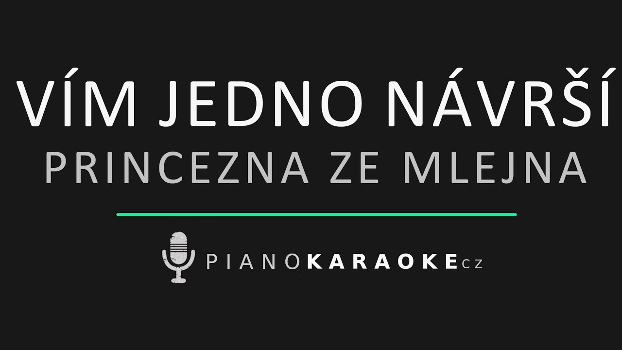 Princezna ze mlejna - Vím jedno návrší | Piano Karaoke Instrumental