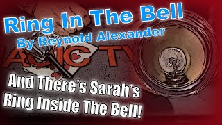 Ring In The Bell By Reynold Alexander | Hilarious Bell Magic!