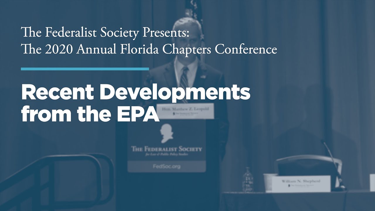Recent Developments from the EPA [2020 Florida Chapters Conference ...