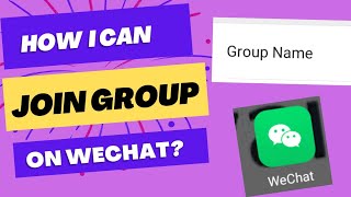 How I Can Join Groups In WeChat 2:00 #wechat #groups #newupdate
