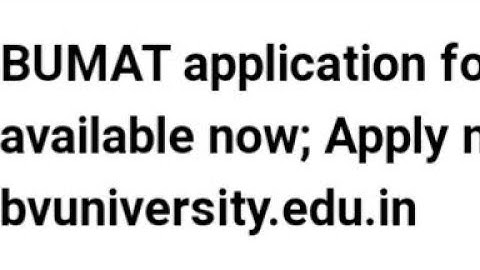 BUMAT APPLICATION FORM RELEASED, HOW TO REGISTER, EXAM, ADMIT CARD RELEASED DATE OUT