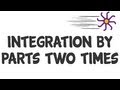 Rapid calculus - integration by parts two times (KristaKingMath)