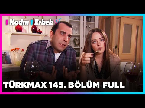 1 Kadın 1 Erkek || 145. Bölüm Full Turkmax