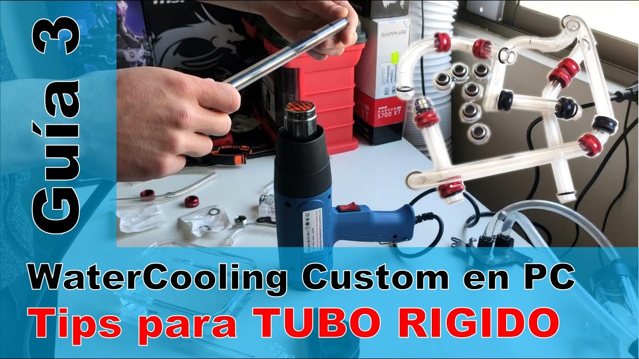 Refrigeración Liquida Custom en PC | [Inicio en Tubo RIGIDO]