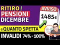 INPS⚠️ RITIRO PENSIONI DICEMBRE 2022 (TREDICESIMA) + PENSIONE Invalidità 1485€ quanto spetta DAVVERO