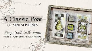 A Classic Pear of Mini Slimlines