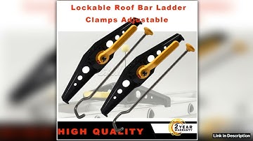 FOR Locking Lockable Roof Bar Ladder Clamps Adjustable 1 Pair Essential Gear