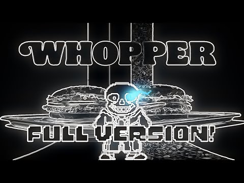 Burger King Whopper Whopper Vocoded To Megalovania Full Version 