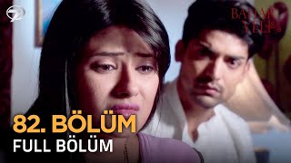 Bahar Yeli - Hint Dizisi 82. Bölüm K7