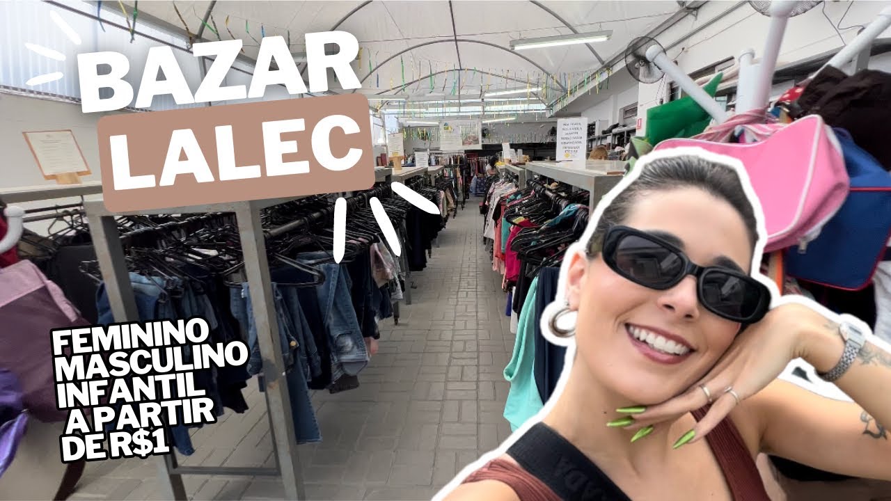 BAZAR LALEC | MELHORES BRECHÓS DE SÃO PAULO | peças a partir de R$1 + móveis lindos, muita coisa boa