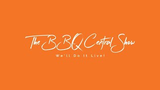 The BBQ Central Show - August 26, 2025 - Live Feed
