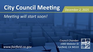 Fairfield City Council Meeting December 2, 2025
