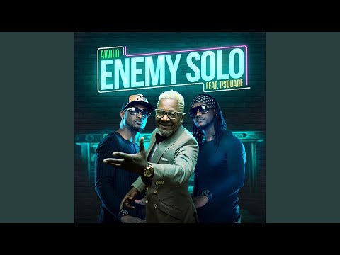 Enemy Solo Feat P Square