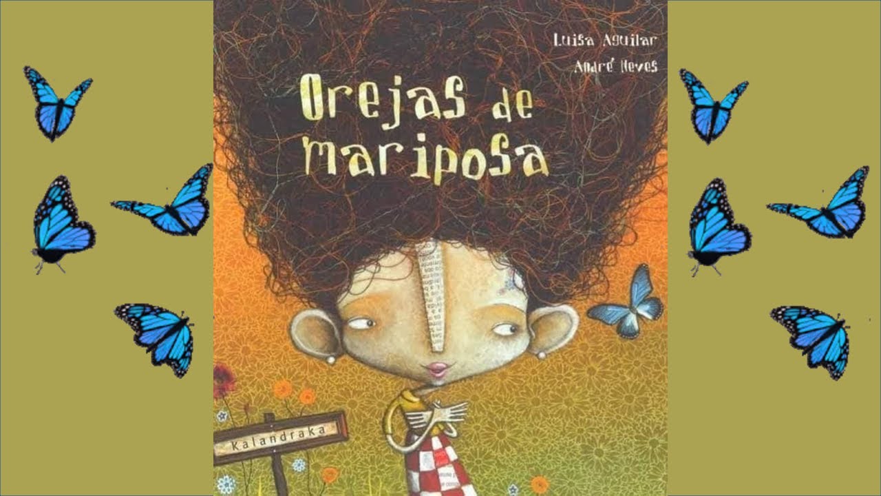 Cuento Orejas de mariposa 