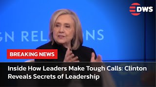 “Leadership Under Pressure” — Hillary Clinton Speaks on Global Decision-Making | DWS News | AC14