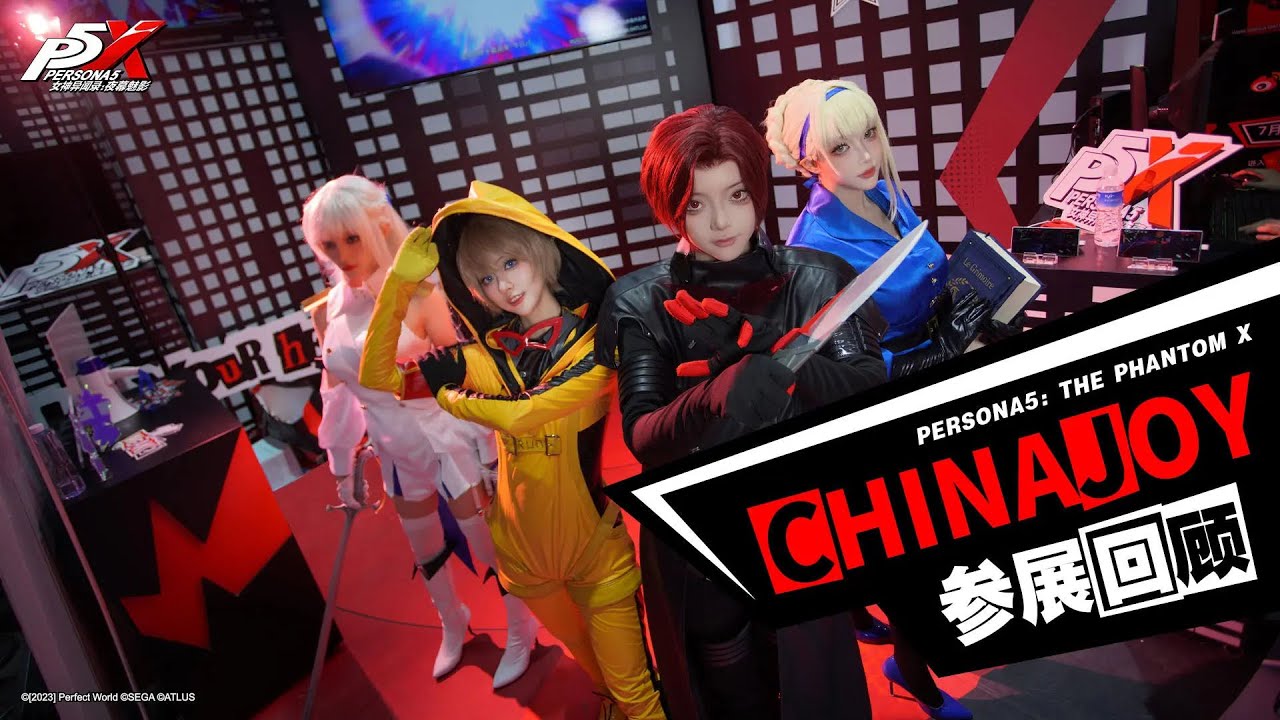 Persona 5: The Phantom X Exhibit Announced for Chinajoy 2023 From July 28  to July 31, 2023 - Persona Central