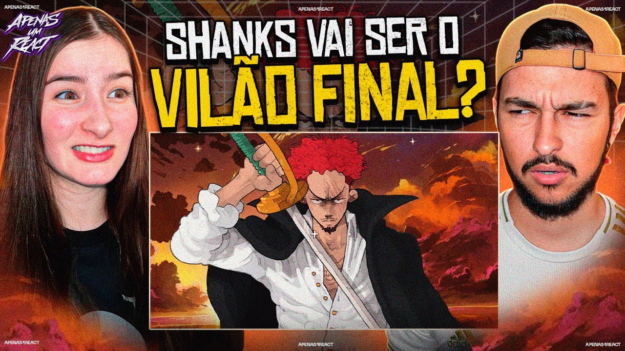 Apenas um react | Rodrigo Zin - Shanks Figarland (One Piece)