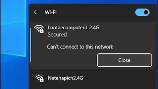 เชื่อมต่อ Wi-Fi ไม่ได้ ขึ้น Can’t connect to this network ทำง่ายๆใครก็ทำได้