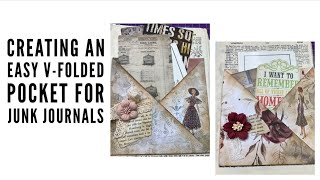 Creating An Easy V-Folded Pocket For Junk Journals