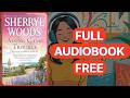 Along Came Trouble by Sherryl Woods [Full Audiobook Free]