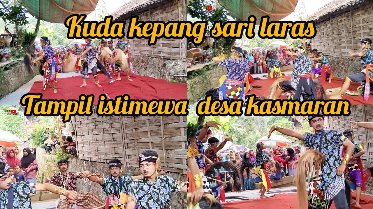 kuda kepang sari laras tampil istimewa desa kasmaran terbaru 2023
