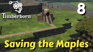 Saving the Maples - Timberborn - Episode 8