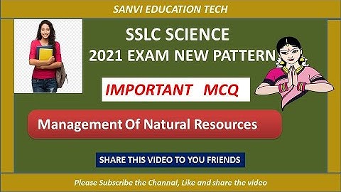 SSLC Science  English Medium MCQ Topic : Management of Natural Resources.i//importent for Exam.