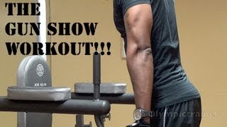 Get bigger arms: The Gun Show Workout